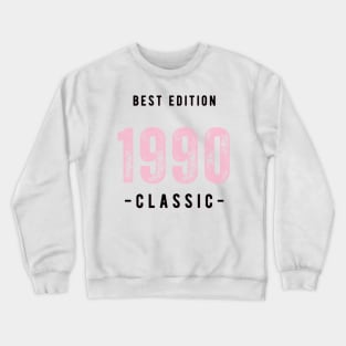 Vintage Birthday Year 1990 White Crewneck Sweatshirt